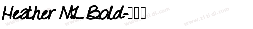 Heather ML Bold字体转换